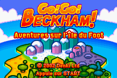 Go! Go! Beckham! Adventure On Soccer Island (E)(Eurasia) Title Screen