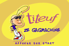 2 in 1 - Titeuf Ze Gagmachine & Titeuf Mega Compet (F)(Eternity) Title Screen
