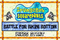 2 in 1 - SpongeBob Squarepants - Battle for Bikini Bottom & Fairly Oddparents - Breakin' Da Rules (U)(Sir VG) Title Screen