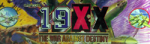 19XX: The War Against Destiny (Japan 951225) Marquee