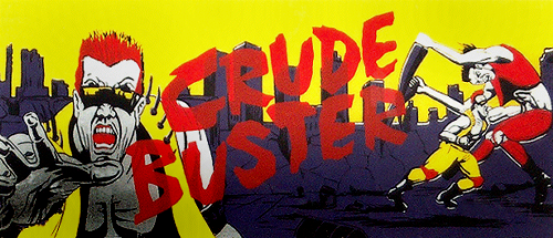 Crude Buster (World FX version) Marquee