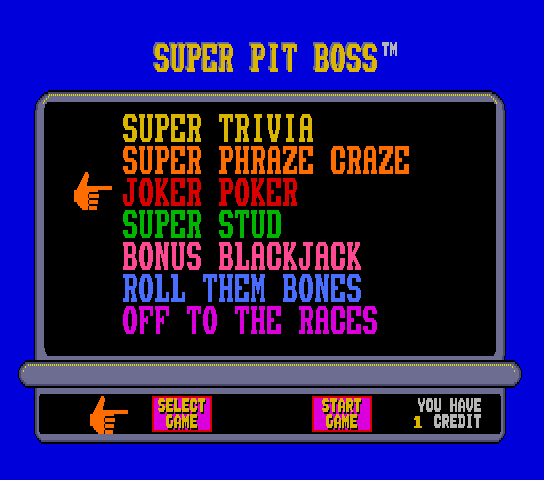 Super Pit Boss (9221-02A) select screen