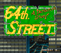 64th. Street - A Detective Story (Japan, set 1) Title Screen