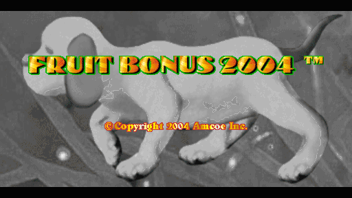 Fruit Bonus 2004 (Version 1.5R Dual) Title Screen