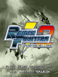 Raiden Fighters 2 - Operation Hell Dive (US) Title Screen