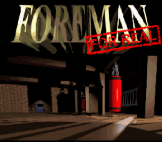 Screenshot Thumbnail / Media File 1 for Foreman For Real (Europe)