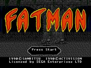 Screenshot Thumbnail / Media File 1 for Fatman (Japan)
