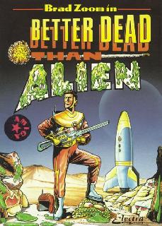 Screenshot Thumbnail / Media File 1 for Better Dead Than Alien!