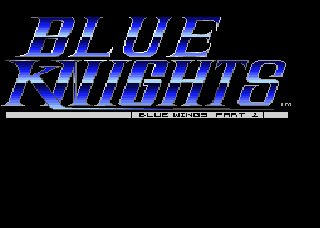 Screenshot Thumbnail / Media File 1 for Blue Wings 2 Blue Knights (1993)(OS Software)(Disk 2 of 2)(Disk B)