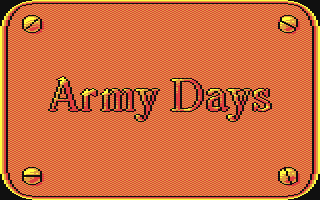 Screenshot Thumbnail / Media File 1 for Army Days (E)