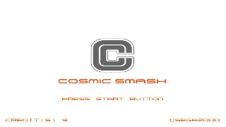 Screenshot Thumbnail / Media File 1 for Cosmic Smash (Rev A)