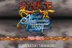 Yu-Gi-Oh! - World Championship Tournament 2004 (E)(GBA) Title Screen