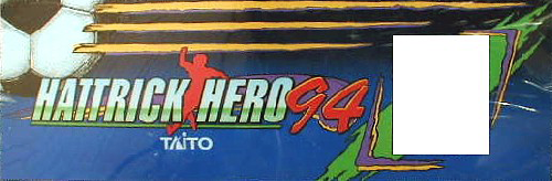 Hat Trick Hero '94 (Ver 2.2A 1994/05/26) Marquee