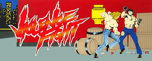 Violence Fight (World) Marquee