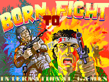 Born To Fight Title Screen