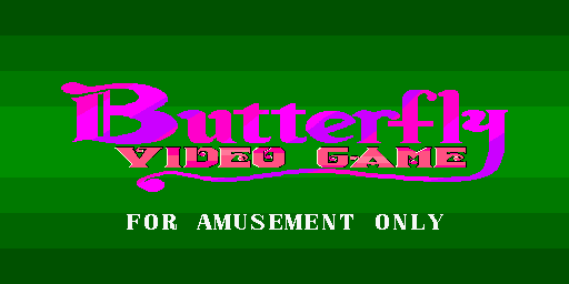 Butterfly Video Game (version U350C) Title Screen