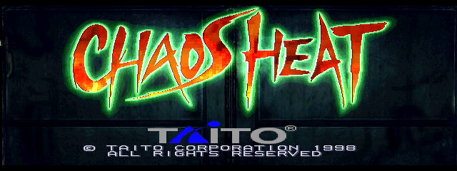 Chaos Heat (V2.09O 1998/10/02 17:00) Title Screen