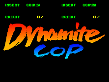 Dynamite Cop (Export, Model 2A) Title Screen