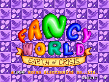 Fancy World - Earth of Crisis Title Screen