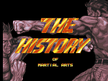 The History of Martial Arts Title Screen