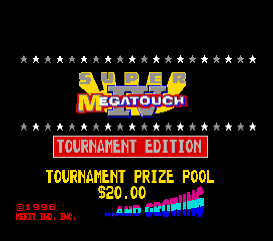 Super Megatouch IV Tournament Edition (9255-51-01 ROB, Standard version) Title Screen