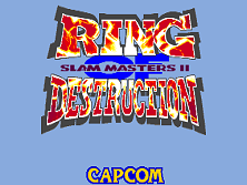 Ring of Destruction: Slammasters II (Euro 940902) Title Screen