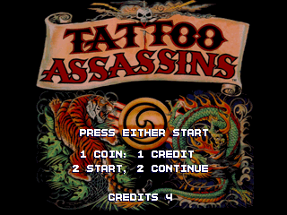 Tattoo Assassins (Asia prototype) Title Screen