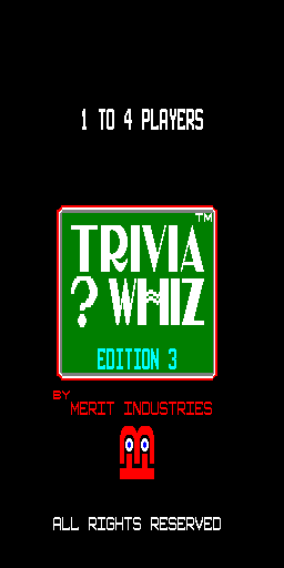 Trivia ? Whiz (6221-04, Edition 3 Vertical) Title Screen
