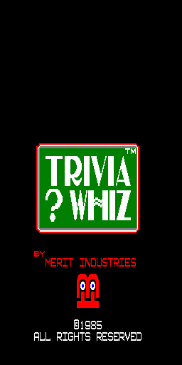 Trivia ? Whiz (6221-02, Vertical) Title Screen