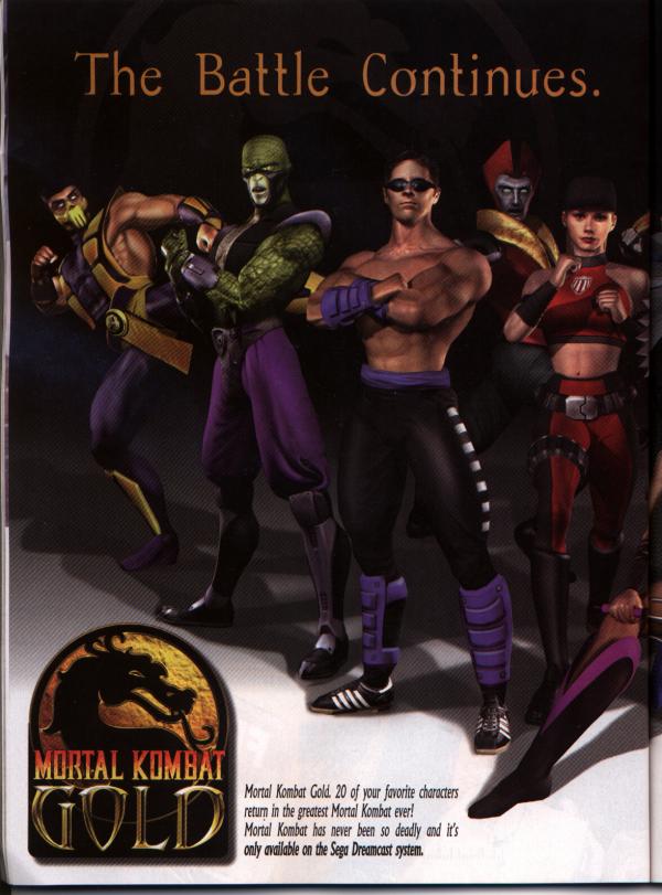 Mortal Kombat Gold is an upgraded port of Mortal Kombat 4 which