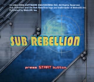 Screenshot Thumbnail / Media File 1 for Sub Rebellion (Europe)