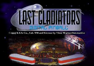 Screenshot Thumbnail / Media File 1 for Last Gladiators Digital Pinball (U)