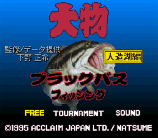 Screenshot Thumbnail / Media File 1 for Oomono Black Bass Fishing - Jinzouko Hen (Japan)