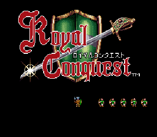 Screenshot Thumbnail / Media File 1 for Royal Conquest (Japan)