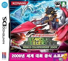 Yu-Gi-Oh! 5D's - Stardust Accelerator - World Championship 2009 (v01) (K) Box Art